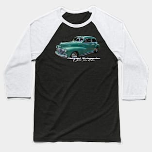 1948 Chevrolet Stylemaster 2 Door Town Sedan Baseball T-Shirt